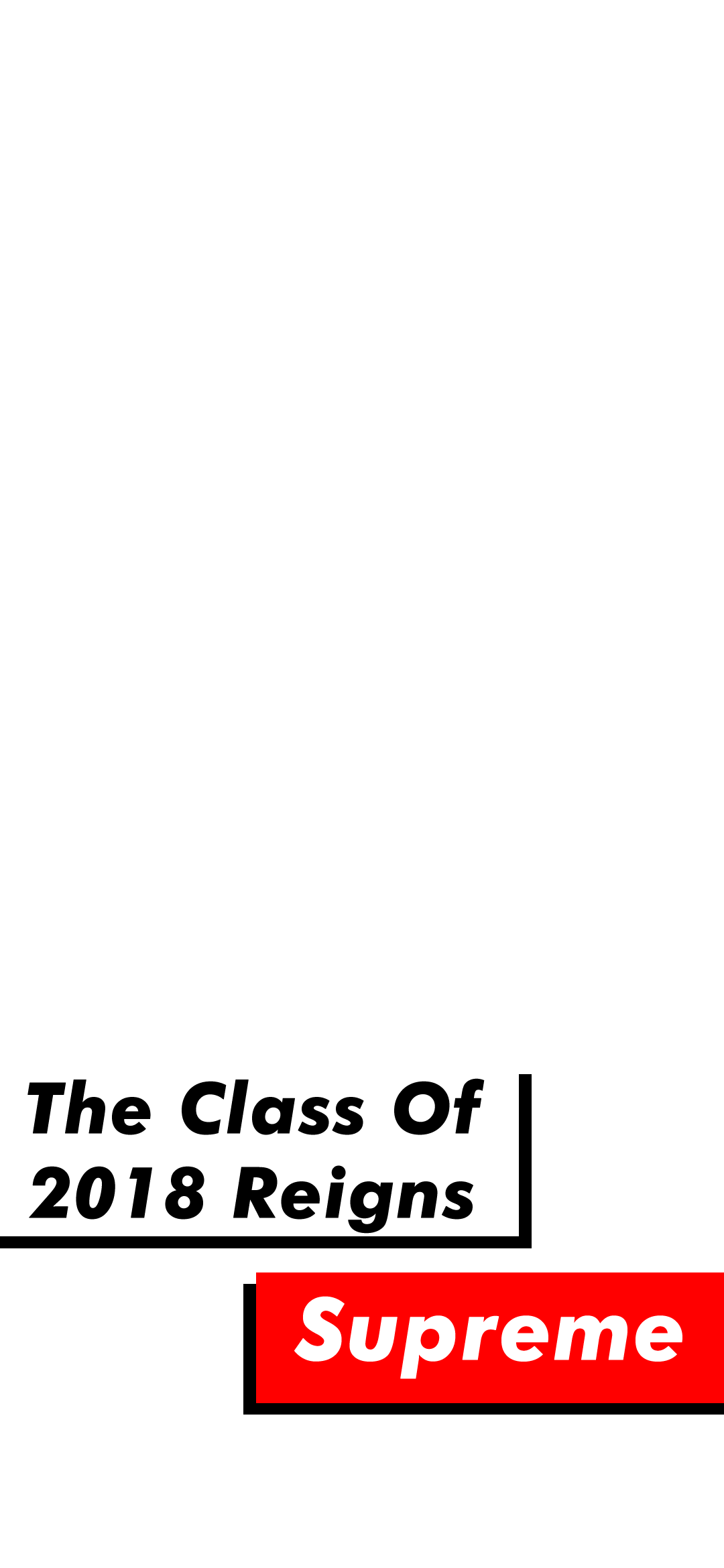 The Class of 2018 Snapchat Geofilter created by Joey Babcock.